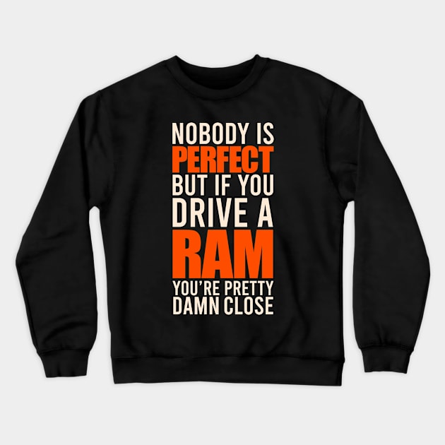 RAM Owners Crewneck Sweatshirt by VrumVrum